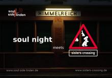Soul Night meets Sister Crossing