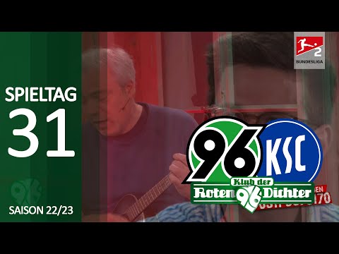 Klub der Roten Dichter - 31. Spieltag: Karlsruher SC - Hannover 96