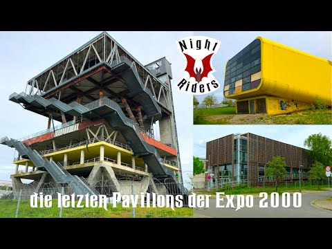 Lost Places: die letzten Pavillons der Expo 2000 in Hannover - Night Riders Urbex