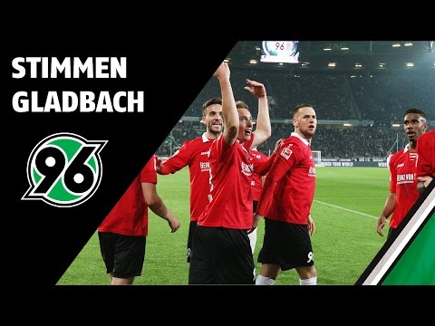 Stimmen zum Spiel | Hannover 96 - Borussia Mönchengladbach