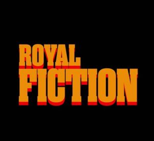 Royal Fiction