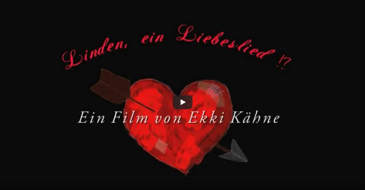 Filmgeschichte: Linden, ein Liebeslied!?