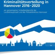 Kriminalitätsverteilung in Hannover 2016 - 2020
